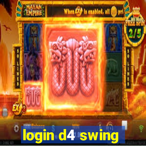 login d4 swing